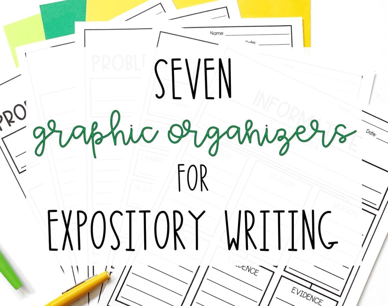 7 Graphic Organizers for Expository Writing
