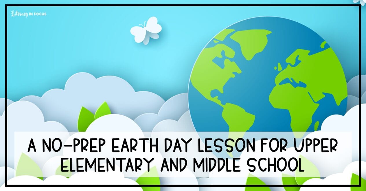 Free Earth Day Lesson Plan Middle School