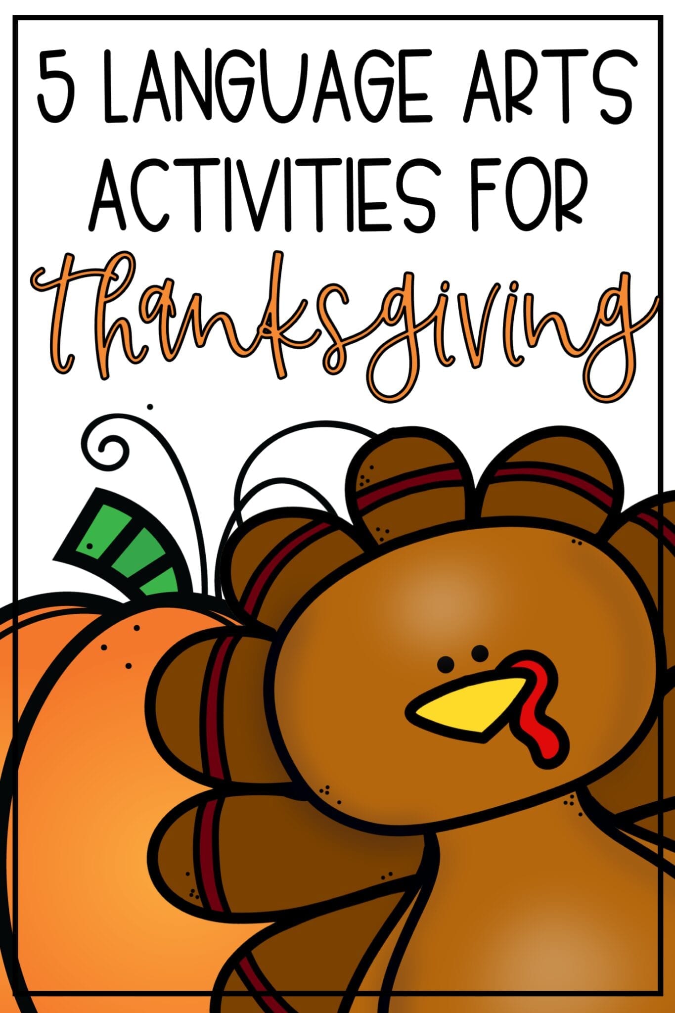 Language Arts Activities for Thanksgiving