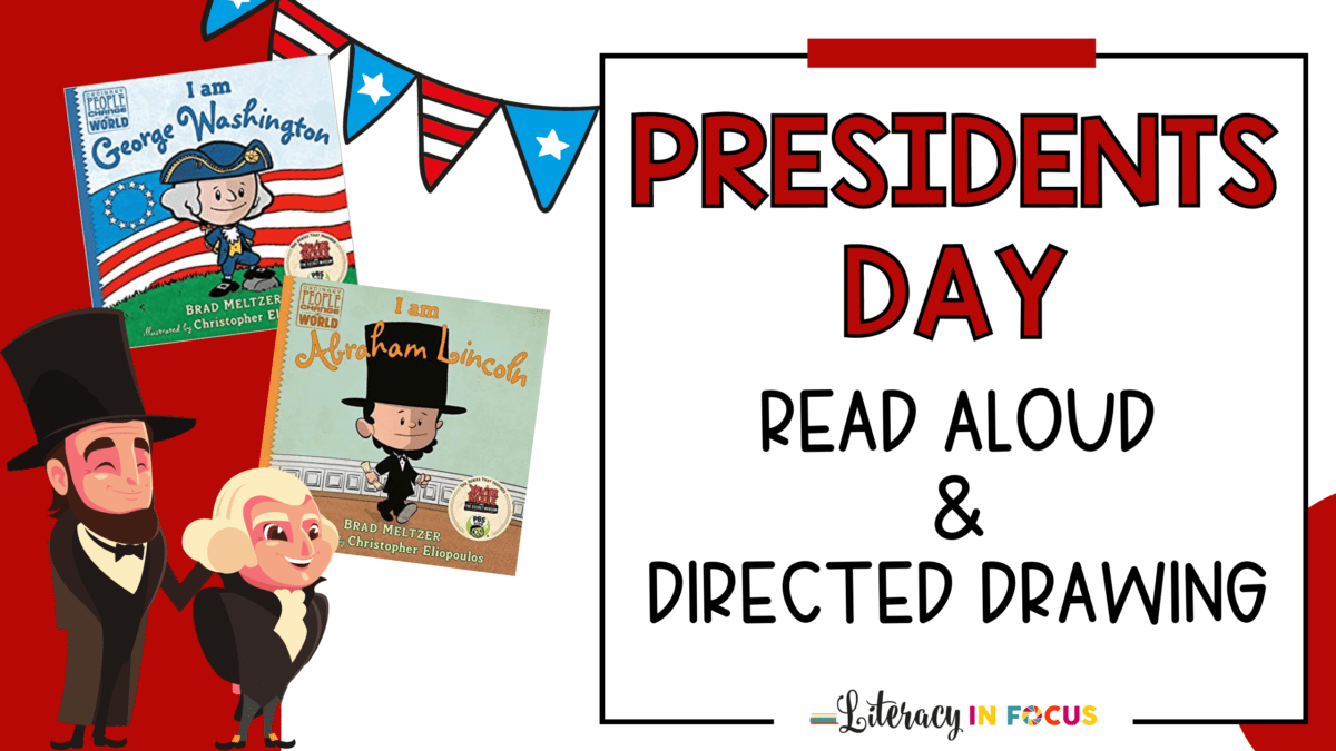 Presidents Day Read Aloud and Directed Drawing