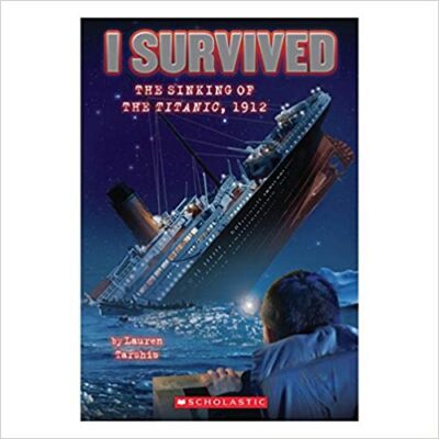 I Survived the Sinking of the Titanic