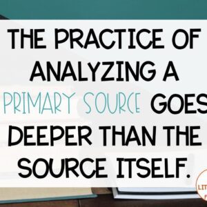 Analyzing Primary Sources Quote