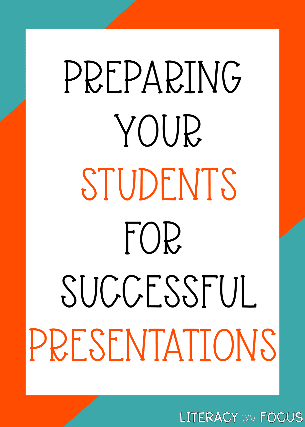 Preparing Students for Successful Presentations