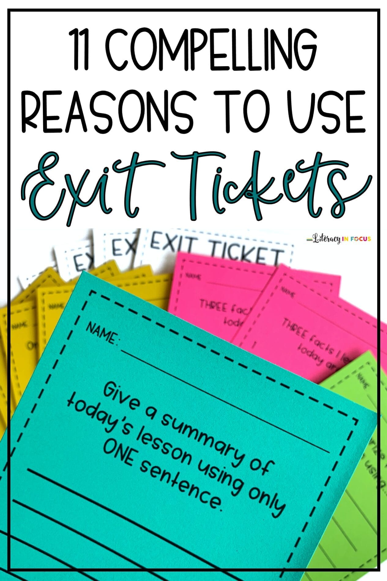 11 Compelling Reasons To Use Exit Tickets