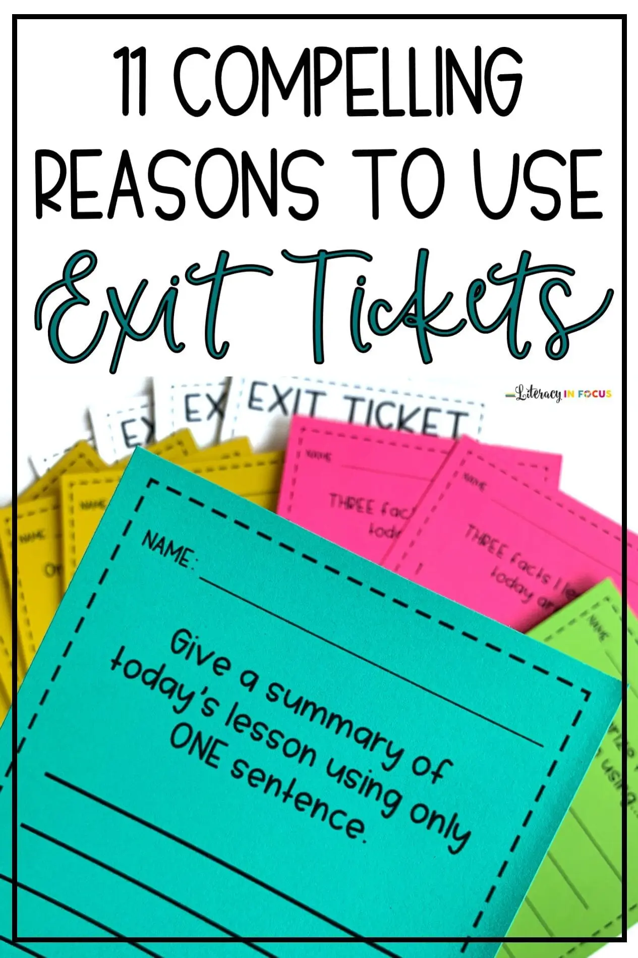 11 Compelling Reasons To Use Exit Tickets Literacy In Focus