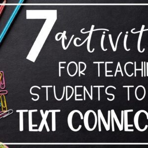 Text Connections Activities