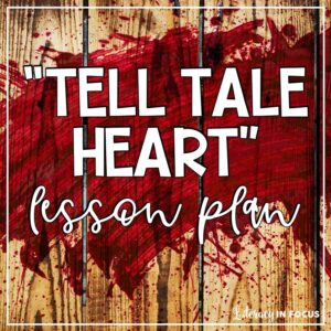 Tell Tale Heart Free Lesson Plan
