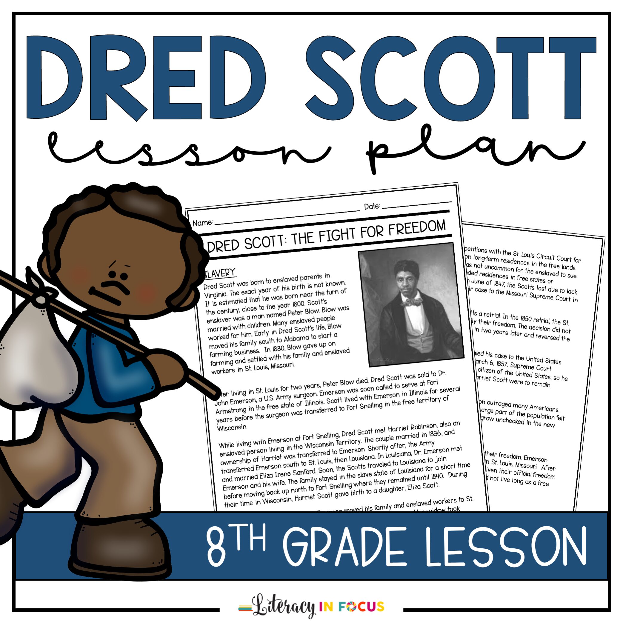 Dred Scott Decision Lesson Plan For 8th Grade Literacy In Focus