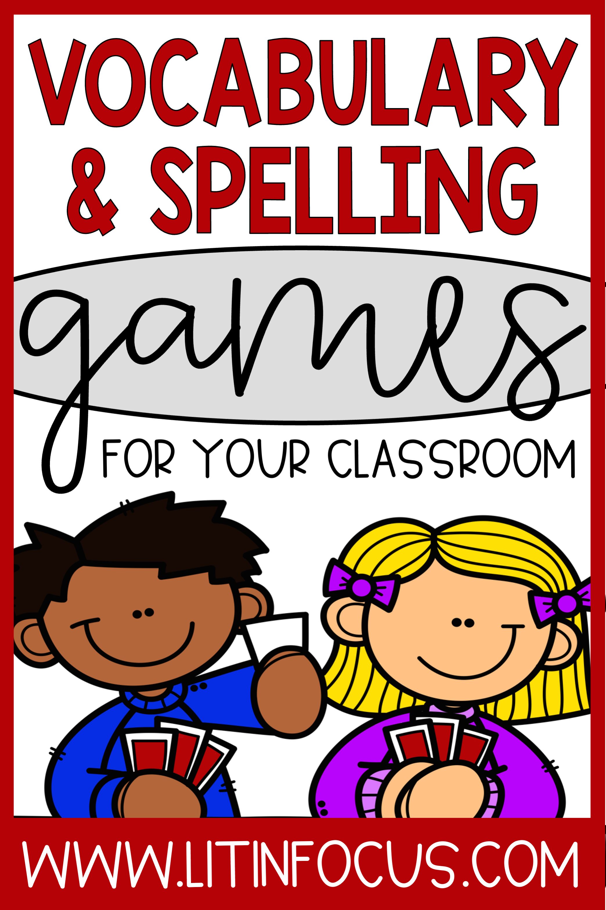 Spelling and Vocabulary Games and Activities For Your Classroom