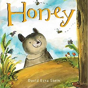 Honey by David Ezra Stein