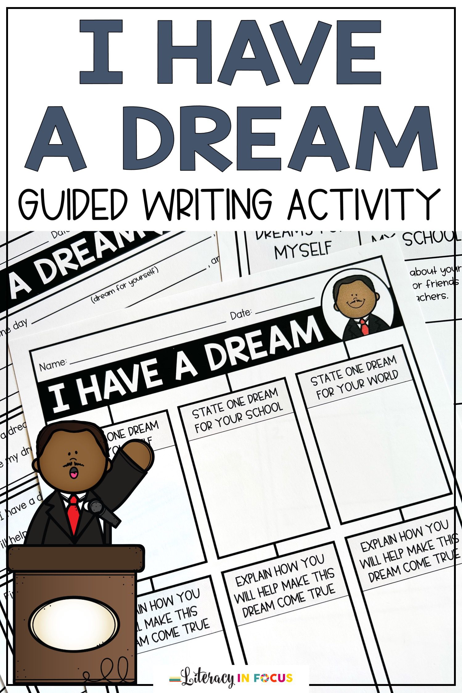 I Have A Dream Writing Activity for Martin Luther King Day