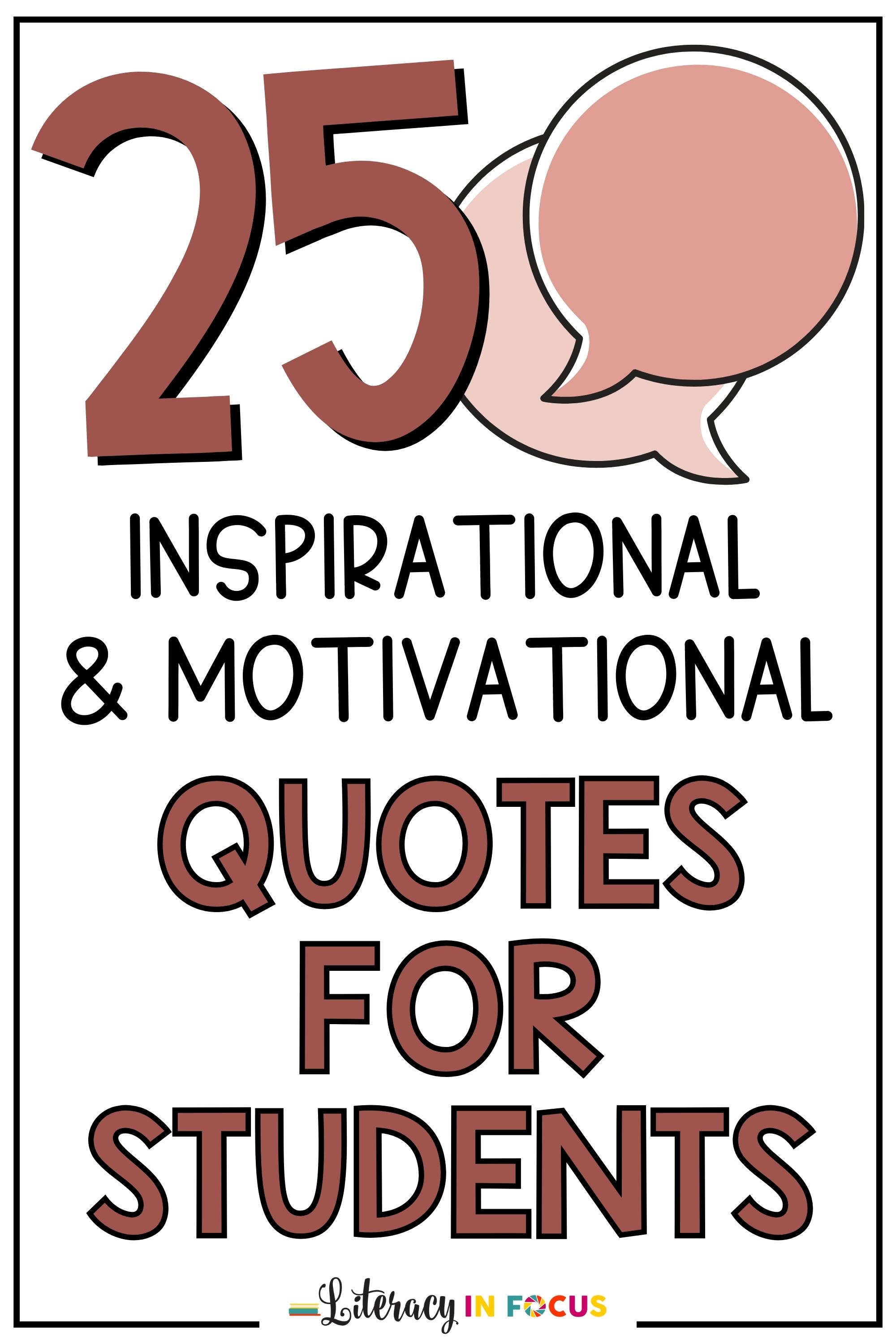 25 Inspirational  & Motivational Quotes for Students